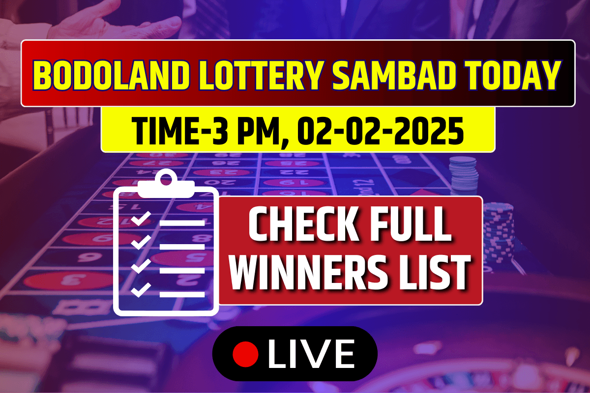 (OUT) Bodoland Lottery Sambad Today Result 02-02-2025 Sunday 3 PM: Lucky Draw DECLARED Check Full Winners List