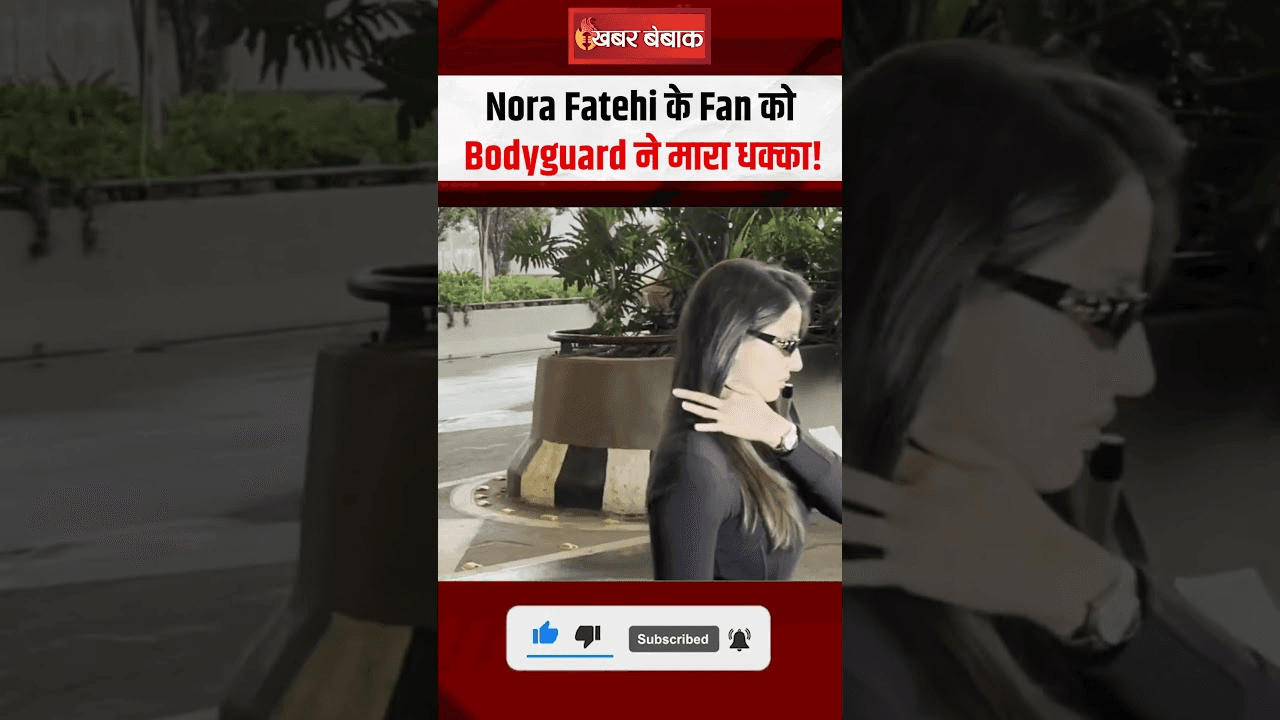 रोते हुए Spot हुईं Nora Fatehi, Selfie लेने आया Fan तो Bodyguard ने मारा धक्का