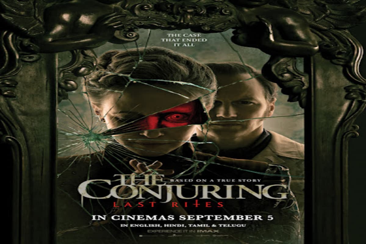 The Conjuring Last Rites Review: डराने आ गई ‘द कॉन्ज्यूरिंग – लास्ट राइट्स’.. जानें ओपनिंग डे पर कैसी रही दर्शको की प्रतिक्रिया और कैसा मिला रिस्पॉन्स
