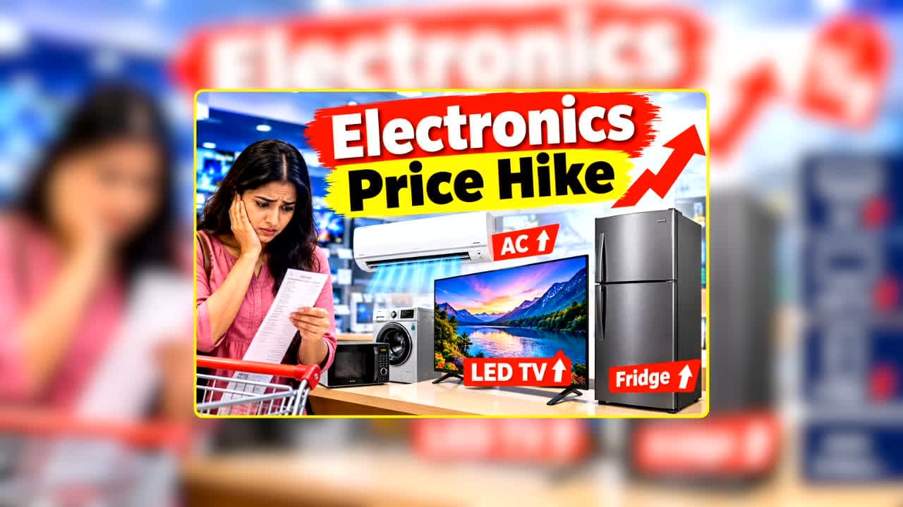 Electronics Price Hike: दिवाली में खरीदारी का मजा होने वाला है किरकिरा! इलेक्ट्रॉनिक सामान होंगे महंगे, इन प्रोडक्ट के दाम 5 से 8% तक बढ़ेंगे?