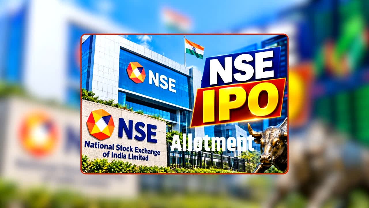 NSE IPO Allotment Status: आज NSE IPO का अलॉटमेंट! किसे मिलेंगे शेयर, किसका पैसा होगा वापस? ऐसे चेक करें अलॉटमेंट स्टेटस
