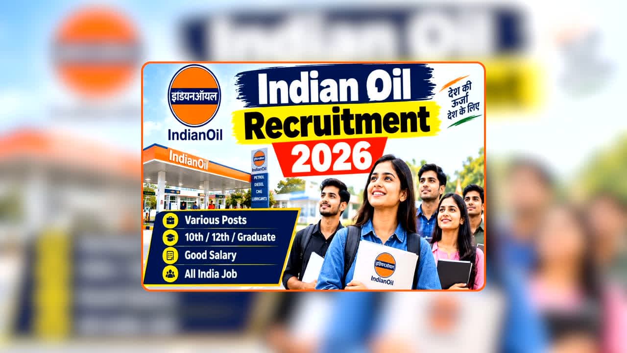 Indian Oil Recruitment 2026: युवाओं के लिए बड़ा मौका! इंडियन ऑयल में बंपर भर्ती, आवेदन करने से पहले जान लें शैक्षणिक योग्यता और चयन से जुड़ी जरूरी बातें