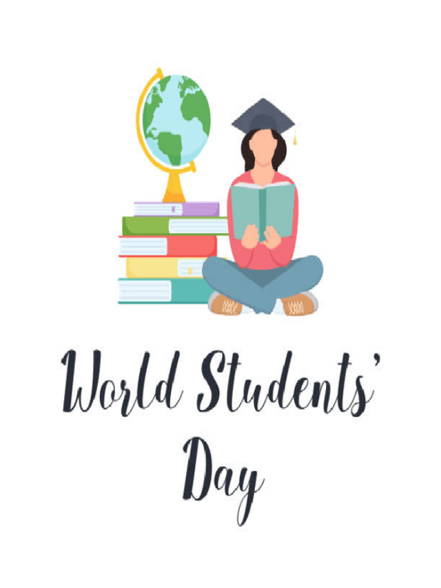 WORLD STUDENTS DAY: लाखों युवाओं को प्रेरित किया और आज भी प्रेरणा देते हैं,जानें इनके बारे में
