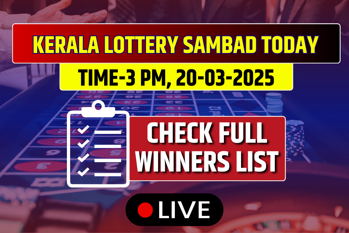 Kerala Lottery Sambad Today Result 3 PM KARUNYA PLUS(KN-565)Saturday 20-03-2025 DECLARED: 1st Prize Ticket No. (OUT) Check Full List
