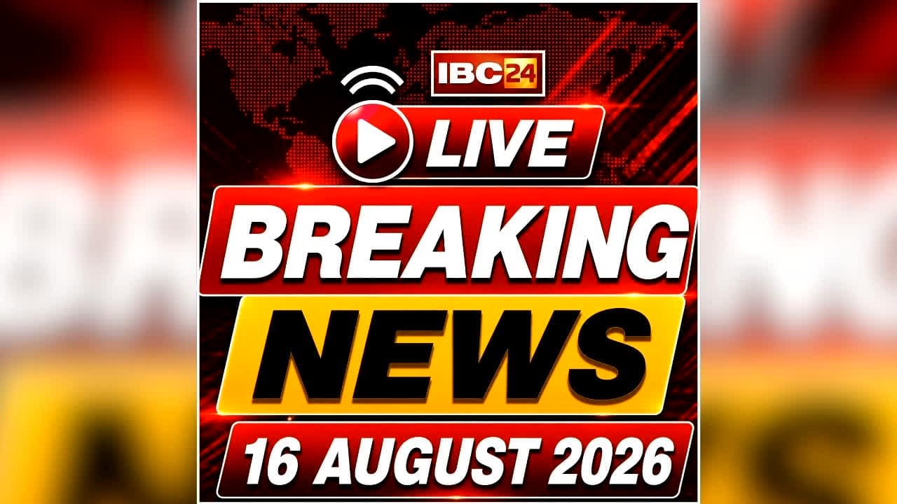 Today Live Breaking News and Updates 16 August 2026